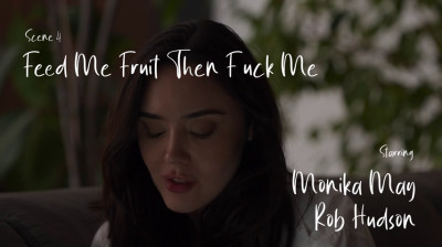 Our Uni Days Sc.4: Feed Me Fruit Then Fucks Me (Monika May)