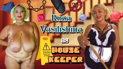 Roza Vasilishina as House Keeper